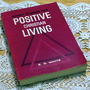 Seventh Day Adventist Vintage, Positive Christian Living Short Stories